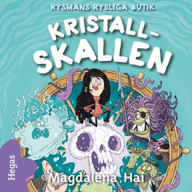 Kristall-skallen (ljudbok) av Magdalena Hai