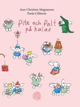 Pite och Palt på kalas (e-bok) av Ann-Christine