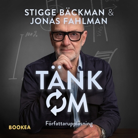 Tänk om (ljudbok) av Jonas Fahlman, Stigge Bäck