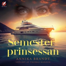 Semesterprinsessan (ljudbok) av Annika Brandt