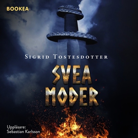 Svea Moder (ljudbok) av Sigrid Tostesdotter