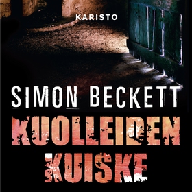 Kuolleiden kuiske (ljudbok) av Simon Beckett