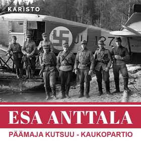 Päämaja kutsuu - kaukopartio (ljudbok) av Esa A