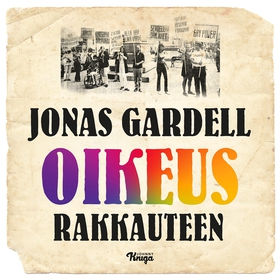 Oikeus rakkauteen (ljudbok) av Jonas Gardell