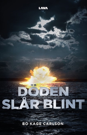 Döden slår blint (e-bok) av Bo Kage Carlson