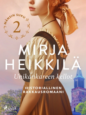 Unikankareen kellot (e-bok) av Mirja Heikkilä