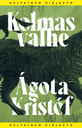 Kolmas valhe (e-bok) av Ágota Kristóf