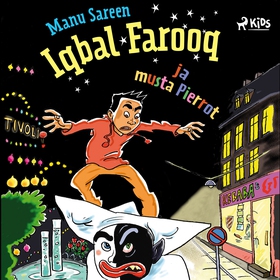 Iqbal Farooq ja musta Pierrot (ljudbok) av Manu