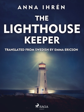 The Lighthouse Keeper (e-bok) av Anna Ihrén