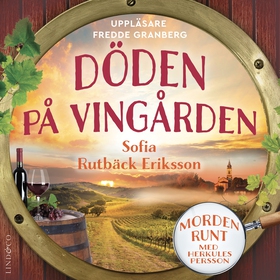 Döden på vingården (ljudbok) av Sofia Rutbäck E