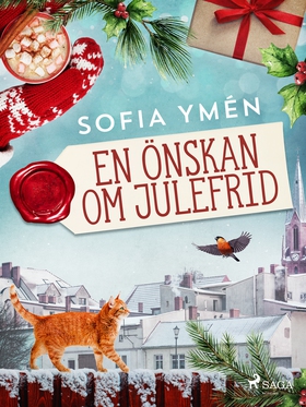 En önskan om julefrid (e-bok) av Sofia Ymén