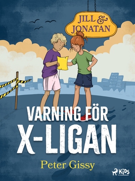 Varning för X-ligan! (e-bok) av Peter Gissy