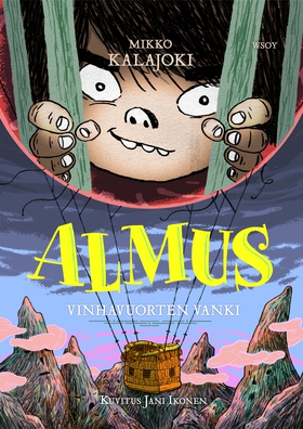 Almus: Vinhavuorten vanki (e-bok) av Mikko Kala