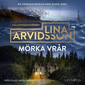 Mörka vrår (ljudbok) av Lina Arvidsson