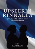 Upseerin rinnalla: Työn ja perhe-elämän suhde upseeriperheissä