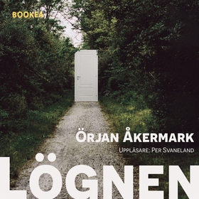 Lögnen (ljudbok) av Örjan Åkermark