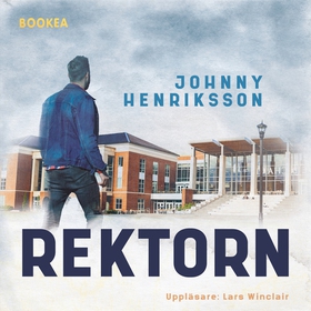 Rektorn (ljudbok) av Johnny Henriksson