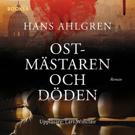 Ostmästaren och döden (ljudbok) av Hans Ahlgren