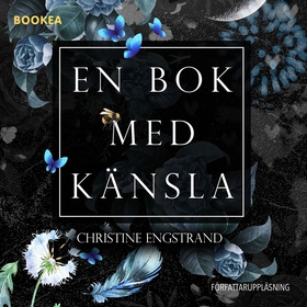 En bok med känsla (ljudbok) av Christine Engstr