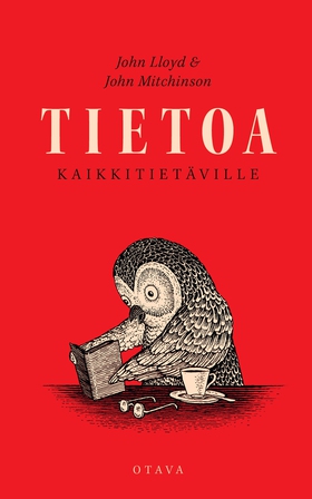 Tietoa kaikkitietäville (e-bok) av John Lloyd, 