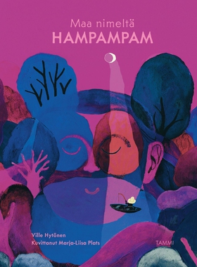 Maa nimeltä Hampampam (e-bok) av Ville Hytönen