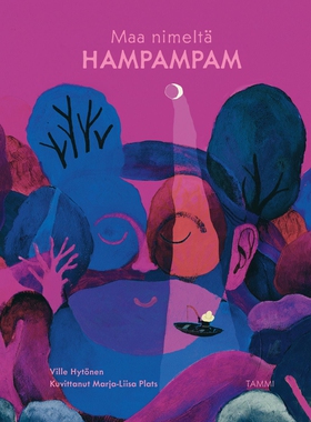 Maa nimeltä Hampampam (e-bok) av Ville Hytönen
