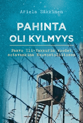 Pahinta oli kylmyys (e-bok) av Ariela Säkkinen