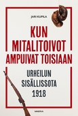 Kun mitalitoivot ampuivat toisiaan