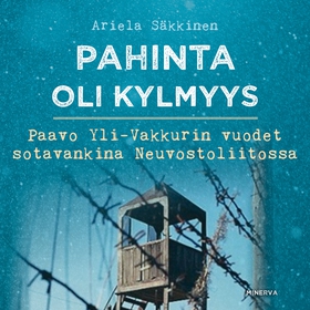 Pahinta oli kylmyys (ljudbok) av Ariela Säkkine