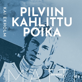 Matti Nykänen – Pilviin kahlittu poika (ljudbok