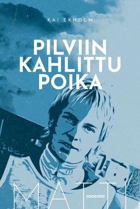 Matti Nykänen – Pilviin kahlittu poika (e-bok) 