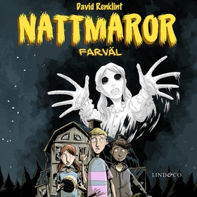 Nattmaror. Farväl (ljudbok) av David Renklint