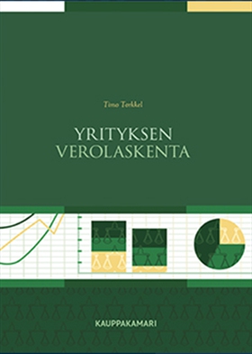 Yrityksen verolaskenta (e-bok) av Timo Torkkel