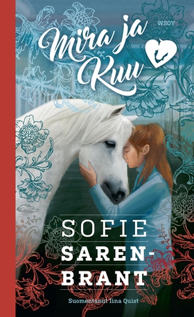Mira ja Kuu (e-bok) av Sofie Sarenbrant