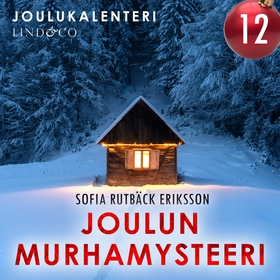 Joulun murhamysteeri (ljudbok) av Sofia Rutbäck