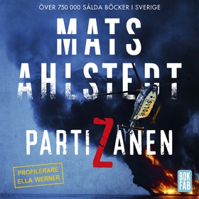 Partizanen (ljudbok) av Mats Ahlstedt