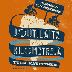 Joutilaita kilometrejä (ljudbok) av Tuija Kaupp