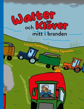 Walter och Klöver mitt i branden (e-bok) av Lov