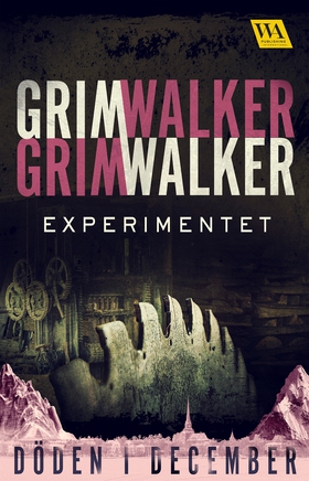 Experimentet (e-bok) av Caroline Grimwalker, Le