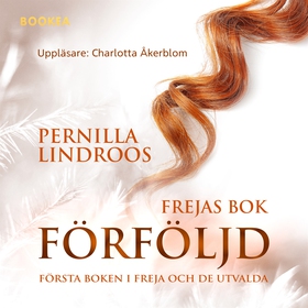 Förföljd : Frejas bok (ljudbok) av Pernilla Lin