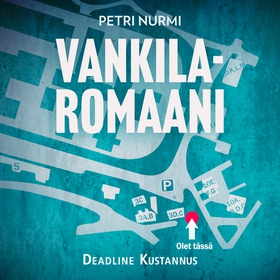 Vankilaromaani (ljudbok) av Petri Nurmi