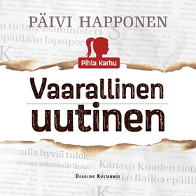 Vaarallinen uutinen (ljudbok) av Päivi Happonen