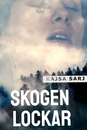 Skogen lockar, erotisk novell (e-bok) av Kajsa 