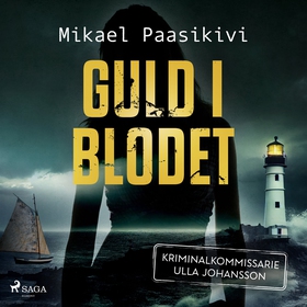 Guld i blodet (ljudbok) av Mikael Paasikivi