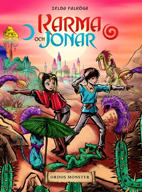 Karma och Jonar: Ordos monster (e-bok) av Zelda