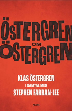 Östergren om Östergren (e-bok) av Klas Östergre