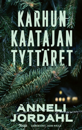 Karhunkaatajan tyttäret (e-bok) av Anneli Jorda