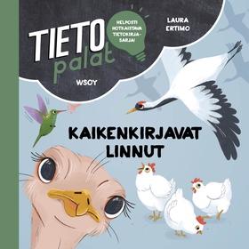 Tietopalat: Kaikenkirjavat linnut (ljudbok) av 