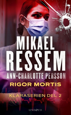 Rigor mortis (e-bok) av Mikael Ressem, Ann-Char