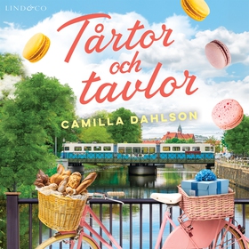 Tårtor och tavlor (ljudbok) av Camilla Dahlson